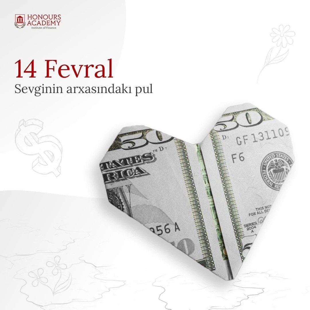 Honours Academy post: an origami heart folded from a banknote, with the headline '14 Fevral, Sevginin arxasındakı pul'.